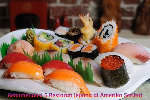 Rekomendasi 5 Restoran Jepang di Amerika Serikat